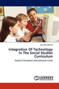 bokomslag Integration Of Technology In The Social Studies Curriculum