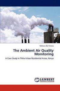 bokomslag The Ambient Air Quality Monitoring