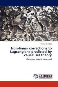 bokomslag Non-linear corrections to Lagrangians predicted by causal set theory