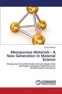 bokomslag Mesoporous Materials - A New Generation In Material Science