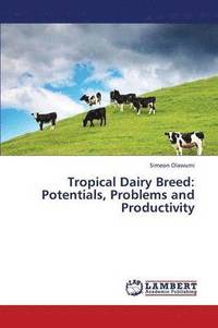 bokomslag Tropical Dairy Breed