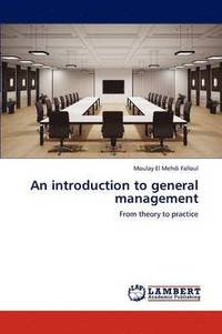 bokomslag An introduction to general management