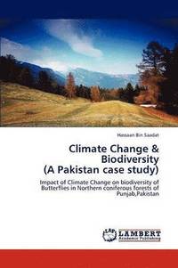 bokomslag Climate Change & Biodiversity (a Pakistan Case Study)