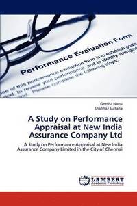bokomslag A Study on Performance Appraisal at New India Assurance Company Ltd