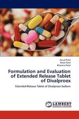 bokomslag Formulation and Evaluation of Extended Release Tablet of Divalproex