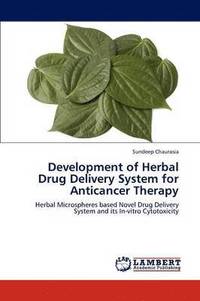 bokomslag Development of Herbal Drug Delivery System for Anticancer Therapy