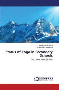 bokomslag Status of Yoga in Secondary Schools