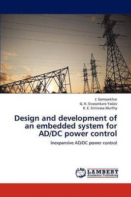 Design and development of an embedded system for AD/DC power control 1