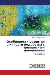 bokomslag Osobennosti Razvitiya Lichnosti Podrostka S Deviantnym Povedeniem