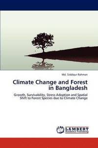 bokomslag Climate Change and Forest in Bangladesh