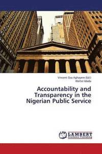 bokomslag Accountability and Transparency in the Nigerian Public Service
