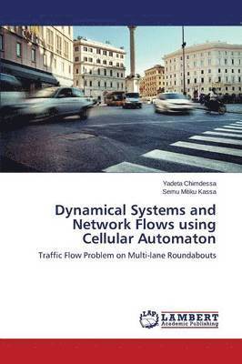 Dynamical Systems and Network Flows using Cellular Automaton 1