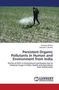 bokomslag Persistent Organic Pollutants in Human and Environment from India