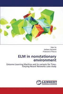 ELM in Nonstationary Environment 1
