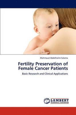 bokomslag Fertility Preservation of Female Cancer Patients