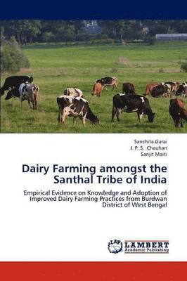 Dairy Farming Amongst the Santhal Tribe of India 1