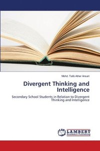 bokomslag Divergent Thinking and Intelligence