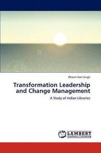 bokomslag Transformation Leadership and Change Management