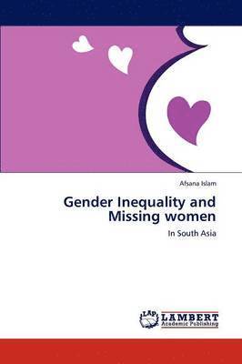 bokomslag Gender Inequality and Missing Women