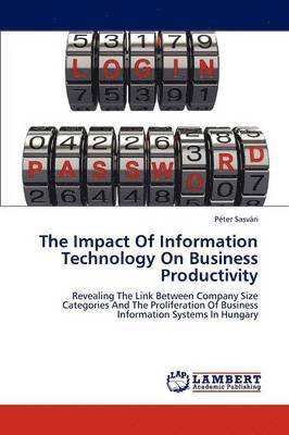 The Impact of Information Technology on Business Productivity 1