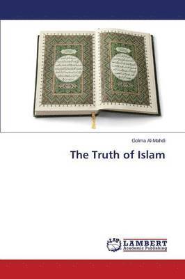 The Truth of Islam 1