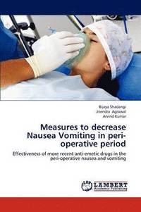 bokomslag Measures to decrease Nausea Vomiting in peri-operative period