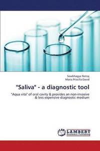 bokomslag &quot;Saliva&quot; - a diagnostic tool