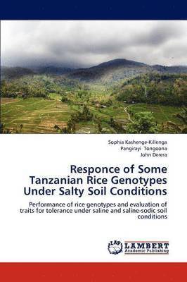 bokomslag Responce of Some Tanzanian Rice Genotypes Under Salty Soil Conditions