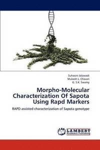 bokomslag Morpho-Molecular Characterization of Sapota Using Rapd Markers