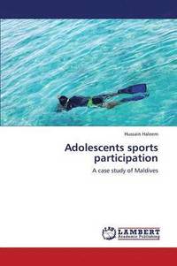 bokomslag Adolescents Sports Participation