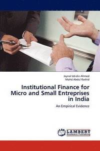bokomslag Institutional Finance for Micro and Small Entreprises in India