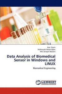 bokomslag Data Analysis of Biomedical Sensor in Windows and Linux