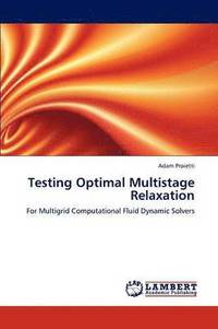 bokomslag Testing Optimal Multistage Relaxation