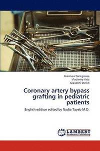 bokomslag Coronary Artery Bypass Grafting in Pediatric Patients