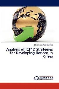 bokomslag Analysis of Ict4d Strategies for Developing Nations in Crises