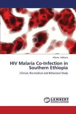 bokomslag HIV Malaria Co-Infection in Southern Ethiopia