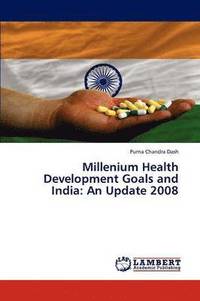 bokomslag Millenium Health Development Goals and India