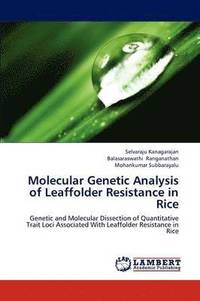 bokomslag Molecular Genetic Analysis of Leaffolder Resistance in Rice