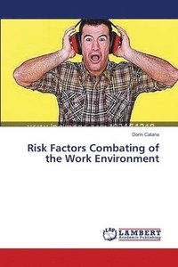 bokomslag Risk Factors Combating of the Work Environment