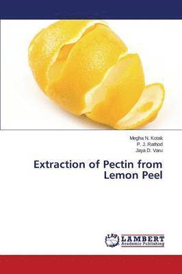 bokomslag Extraction of Pectin from Lemon Peel