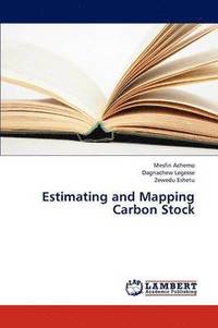 bokomslag Estimating and Mapping Carbon Stock
