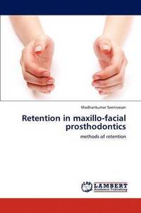 bokomslag Retention in Maxillo-Facial Prosthodontics