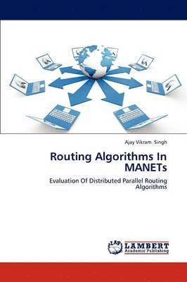 Routing Algorithms in Manets 1