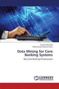 bokomslag Data Mining for Core Banking Systems