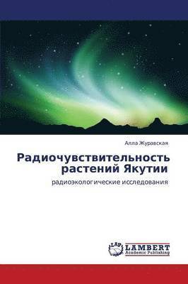 Radiochuvstvitel'nost' Rasteniy Yakutii 1