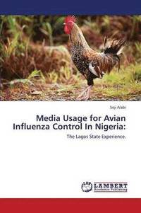 bokomslag Media Usage for Avian Influenza Control in Nigeria