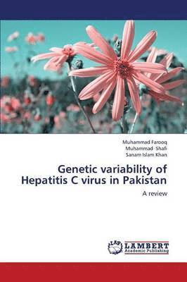 Genetic Variability of Hepatitis C Virus in Pakistan 1