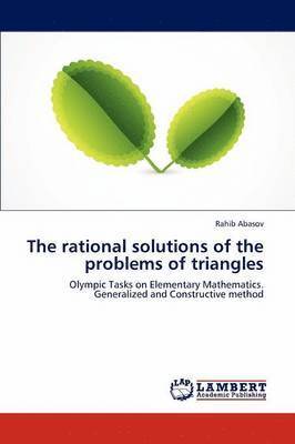The Rational Solutions of the Problems of Triangles 1