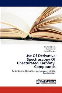 bokomslag Use of Derivative Spectroscopy of Unsaturated Carbonyl Compounds