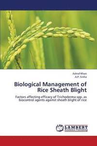 bokomslag Biological Management of Rice Sheath Blight